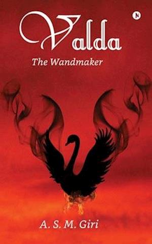 Valda : The Wandmaker