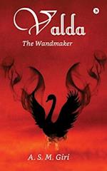 Valda : The Wandmaker 