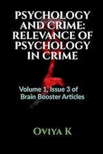 PSYCHOLOGY AND CRIME