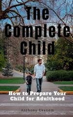 The Complete Child