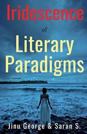 Iridescence of Literary Paradigms