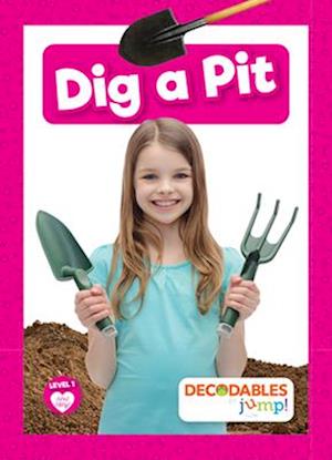 Dig a Pit