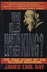 Who Killed Martin Luther King?