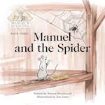 Manuel and the Spider 