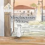 A Mischevious Mouse 