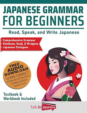 Japanese Grammar for Beginners Textbook + Workbook Included