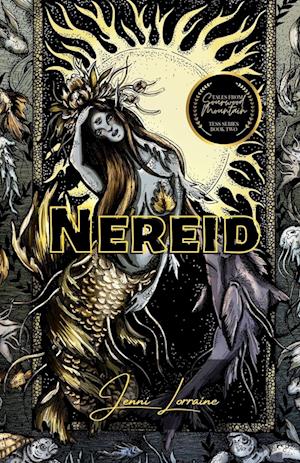 Nereid: Book Two of the Tress Trilogy of the Sourwood Mountain Series