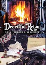 Deceitful Reign