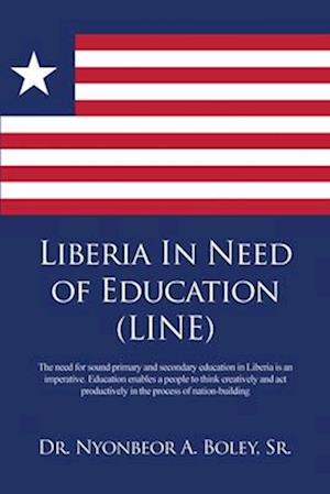 Liberia In Need of Education (LINE)