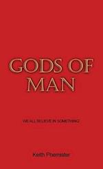 Gods of Man