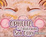 Ophelia the Californian Sea Otter