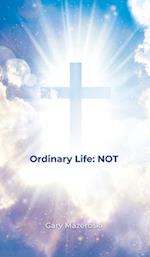 Ordinary Life