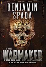 The Warmaker
