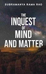 The Inquest of Mind and Matter 