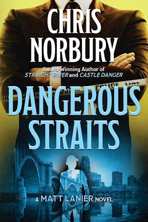 Dangerous Straits (Matt Lanier, #3)