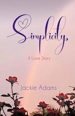 Simplicity, A Love Story 