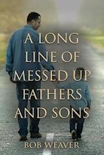 A Long Line of Messed-Up Fathers and Sons 