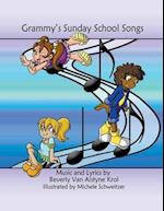 Grammy's Sunday School Songs 