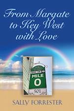 From Margate to Key West with Love 