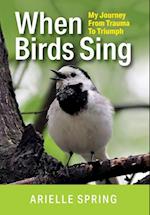 When Birds Sing