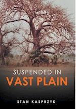 Suspended in Vast Plain 