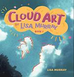 Cloud Art By Lisa Murray