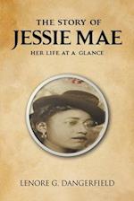 The Story Of Jessie Mae