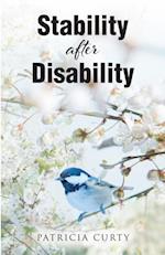 Stability after Disability