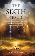 THE SIXTH SEAL II