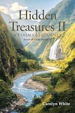 Hidden Treasures II: A Psalms 23 Journey: Isaiah 45:3 and Psalms 23 
