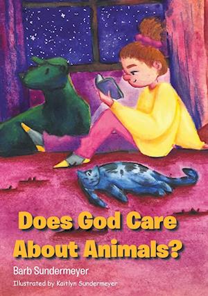 Does God Care About Animals?