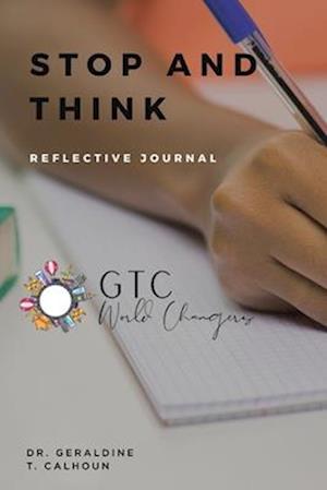 Stop and Think: Reflective Journal