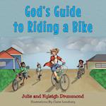 God's Guide to Riding a Bike 