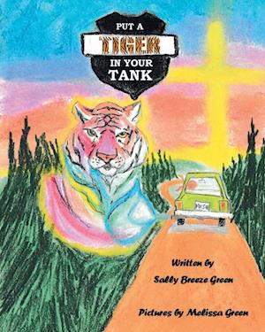 Put a Tiger In Your Tank