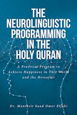 The Neurolinguistic Programming in the Holy Quran