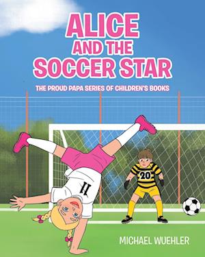 Alice and the Soccer Star