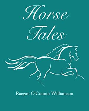 Horse Tales