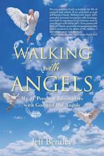 Walking with Angels