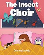 The Insect Choir