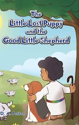 The Little Lost Puppy and the Good Little Shepherd