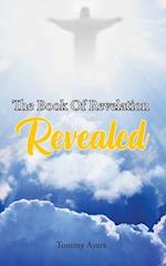 The Book Of Revelation Revealed 