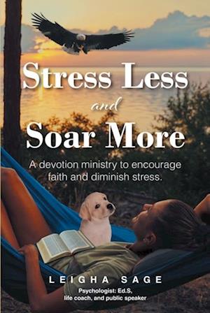 Stress Less and Soar More