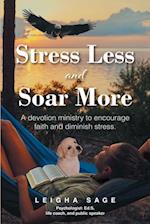 Stress Less and Soar More