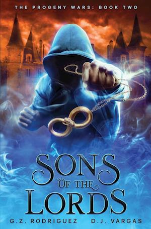 Sons of the Lords: The Progeny Wars Book 2