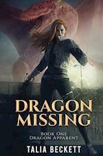 Dragon Missing: Dragon Apparent Book 1 
