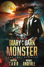 Defender: Diary of a Dark Monster Book 2 