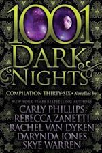 1001 Dark Nights: Compilation Thirty-Six 