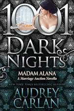 Madam Alana: A Marriage Auction Novella 