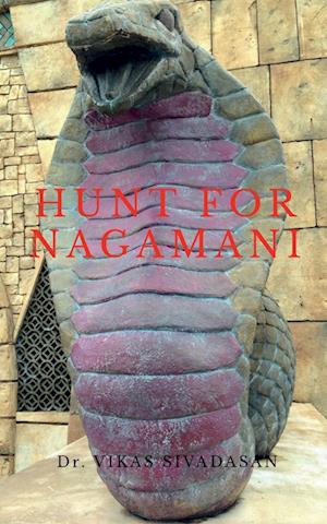 HUNT FOR NAGAMANI