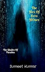 The Hex Of Zero Hours